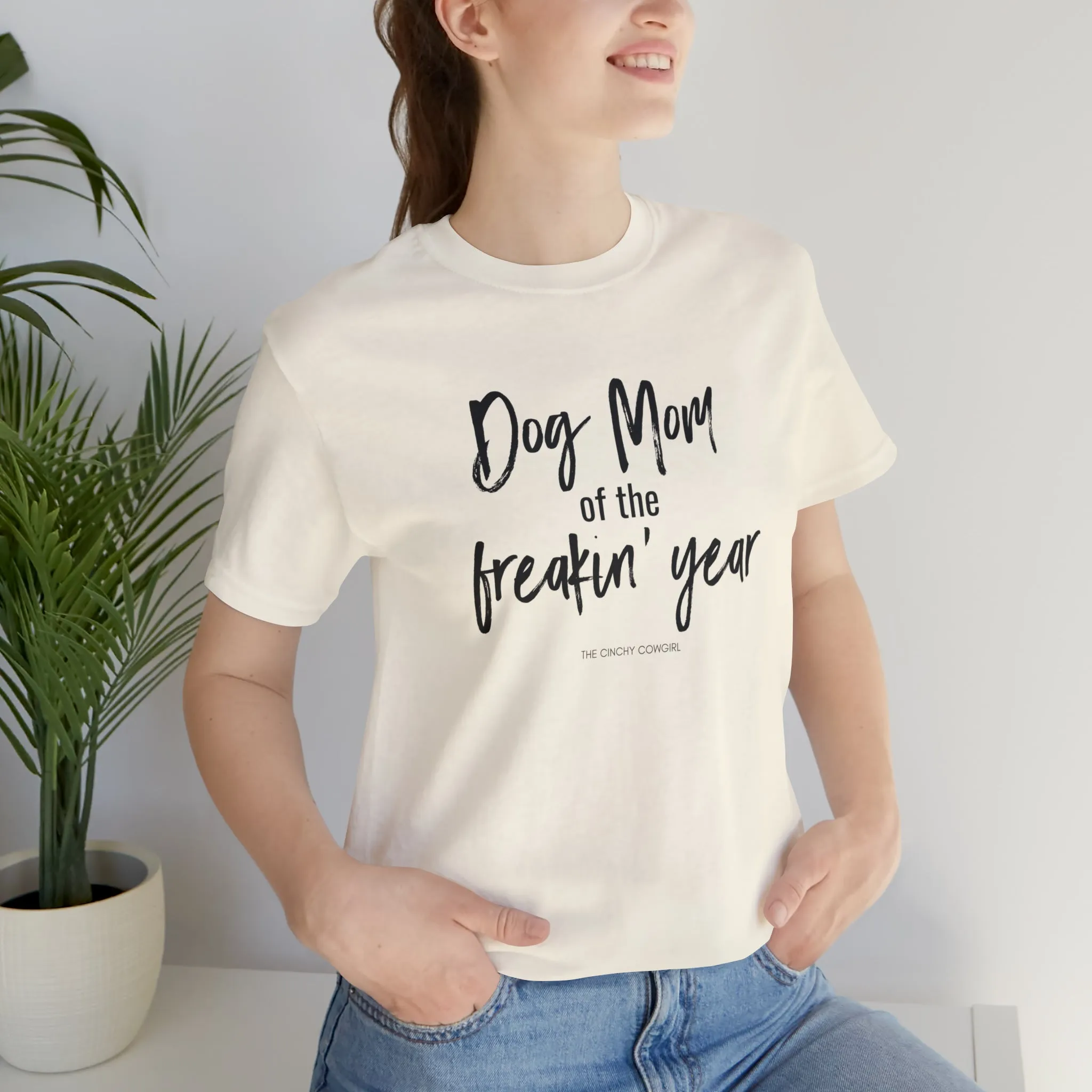 Dog Mom of the Freakin' Year Short Sleeve Tee