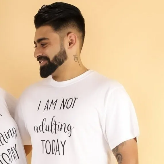 I Am Not Adulting Mens T shirt